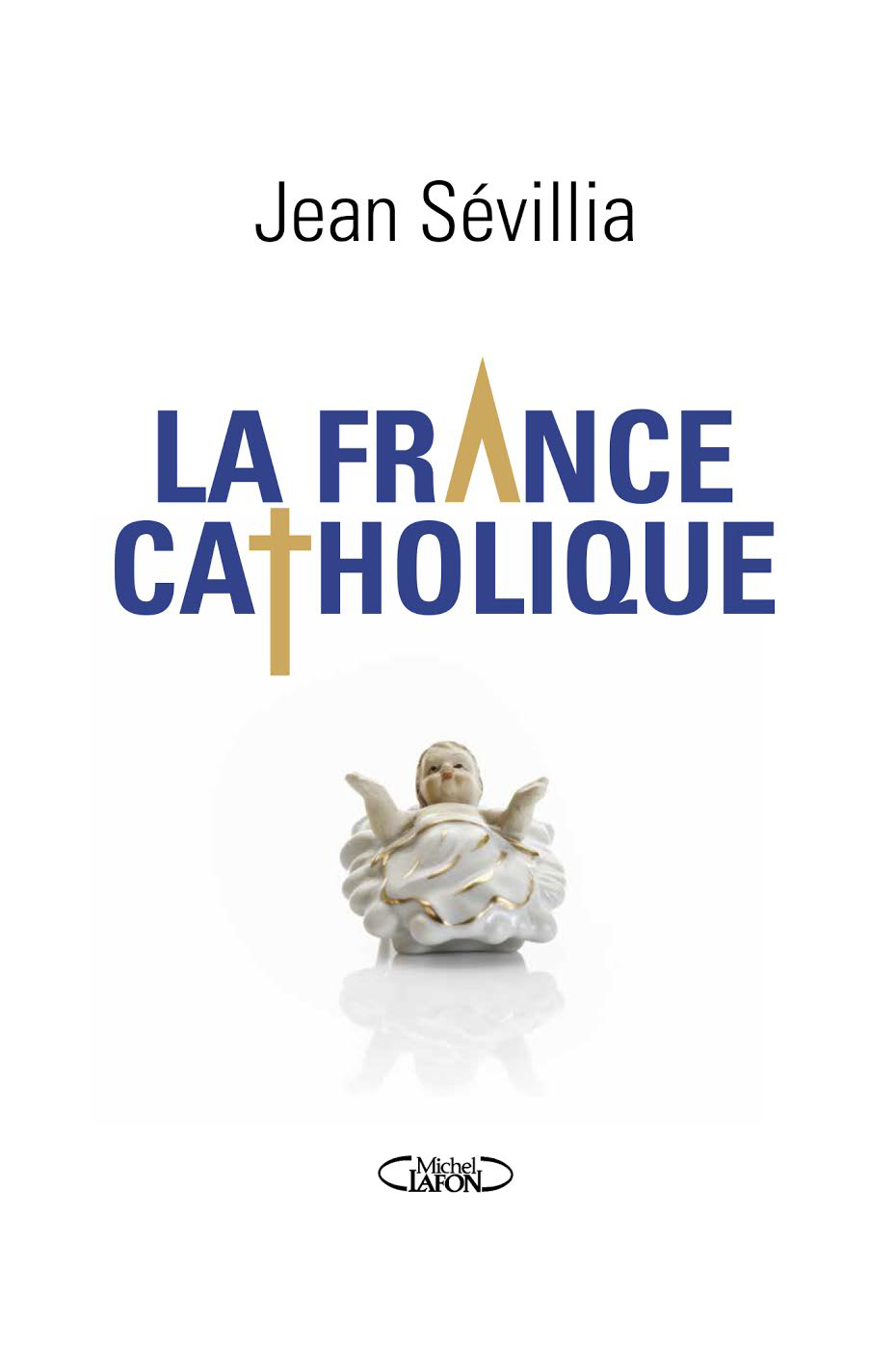 La France Catholique