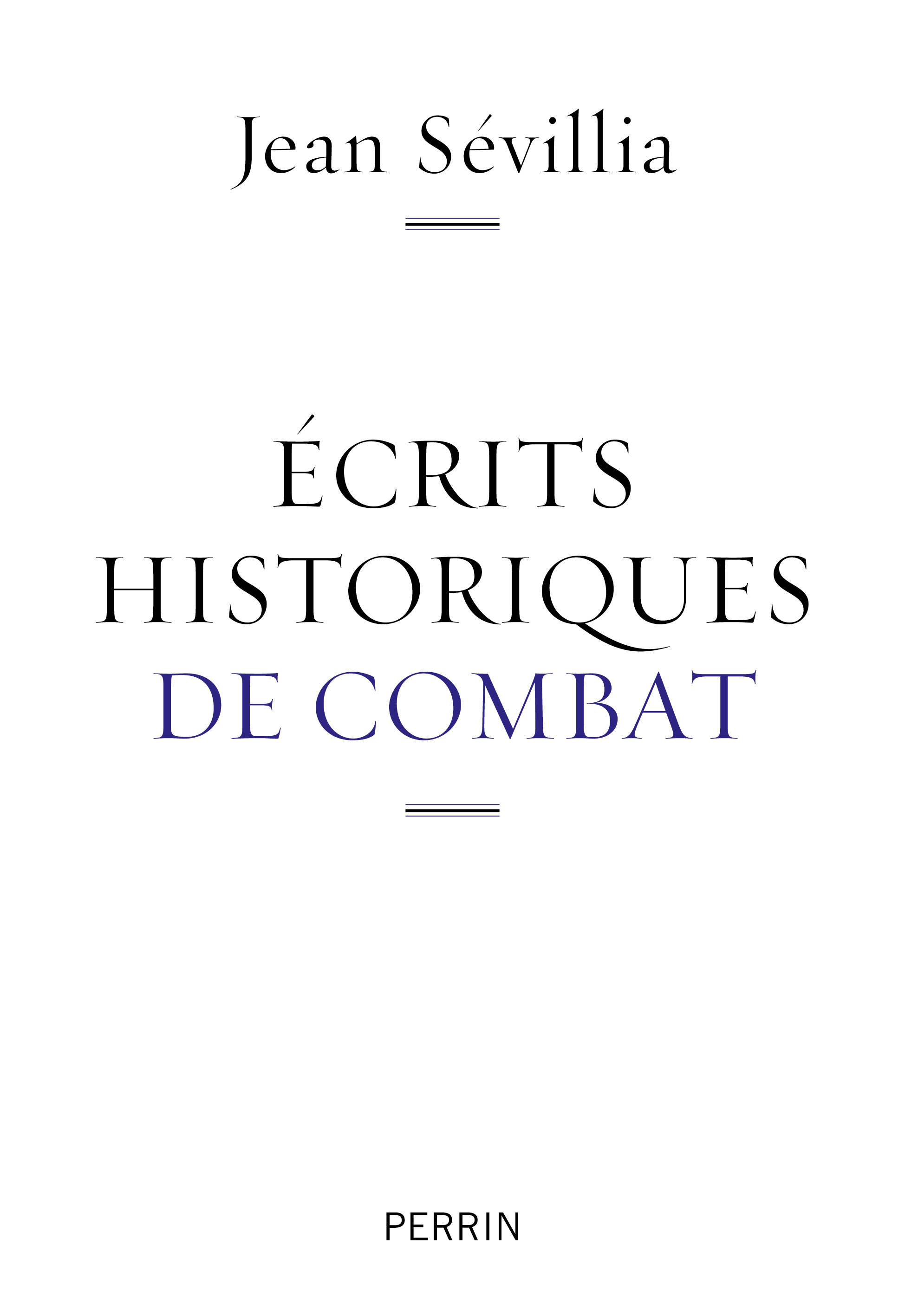 Écrits historiques de combat